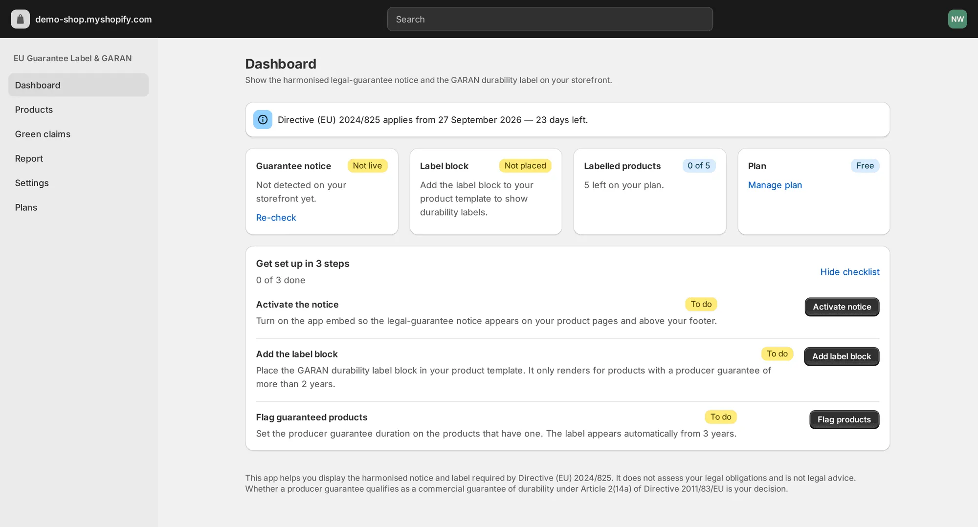 App dashboard immediately after installation, with the notice and label block not yet live and a three-step checklist